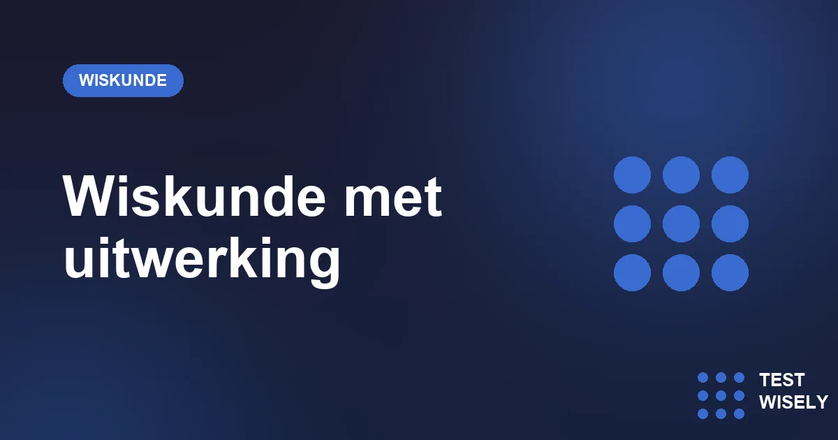 Wiskunde digitaal toetsen zonder dat de uitwerking verloren gaat